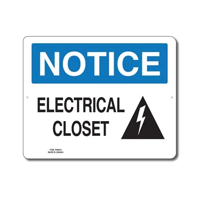 ELECTRICAL CLOSET - NOTICE SIGN